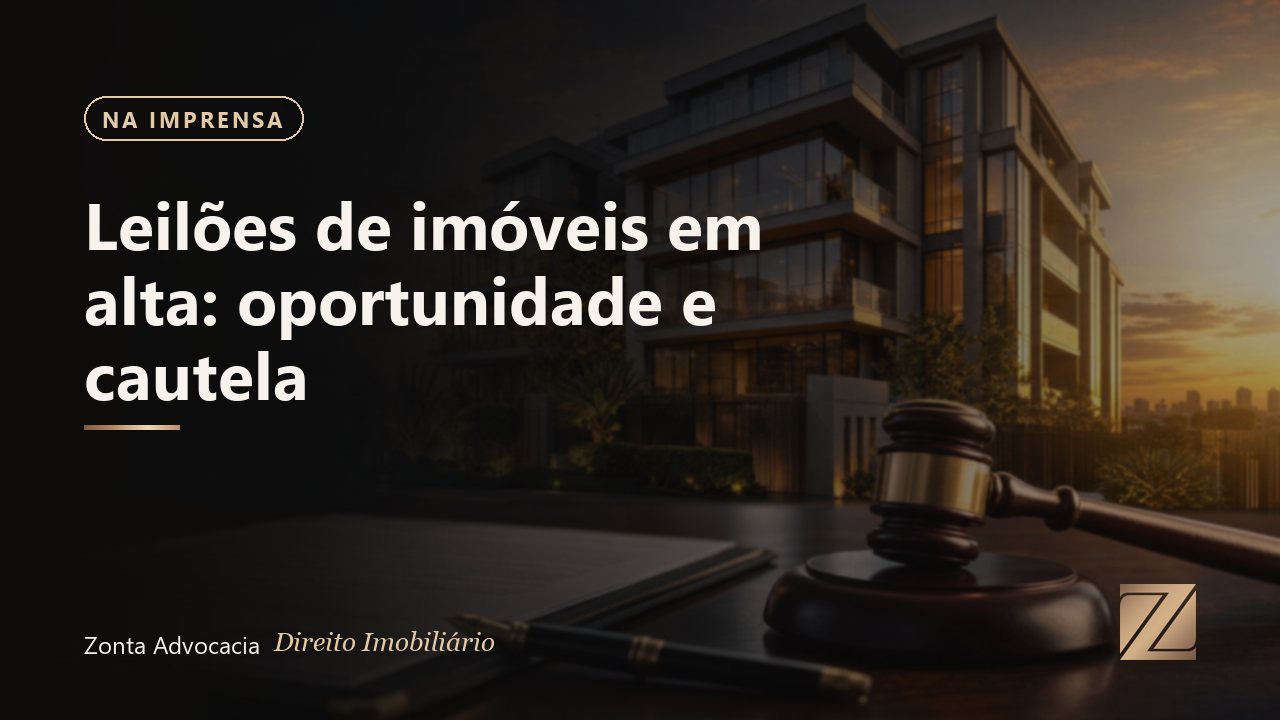 Oportunidade e cautela: o crescimento dos leilões de imóveis exige atenção redobrada dos arrematantes